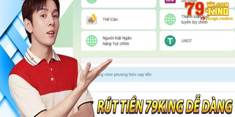 Những lý do chính đáng đảm bảo việc rút tiền 79king thành công và an toàn